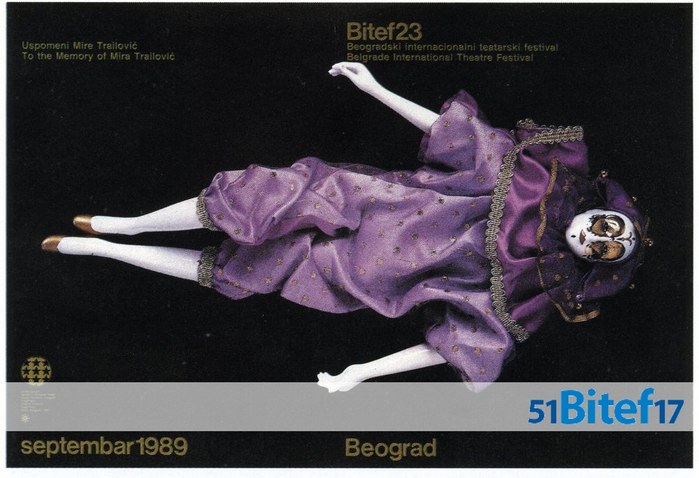 TOWARDS THE 51st BITEF: A retrospective exhibit of BITEF posters (1967–2017) 